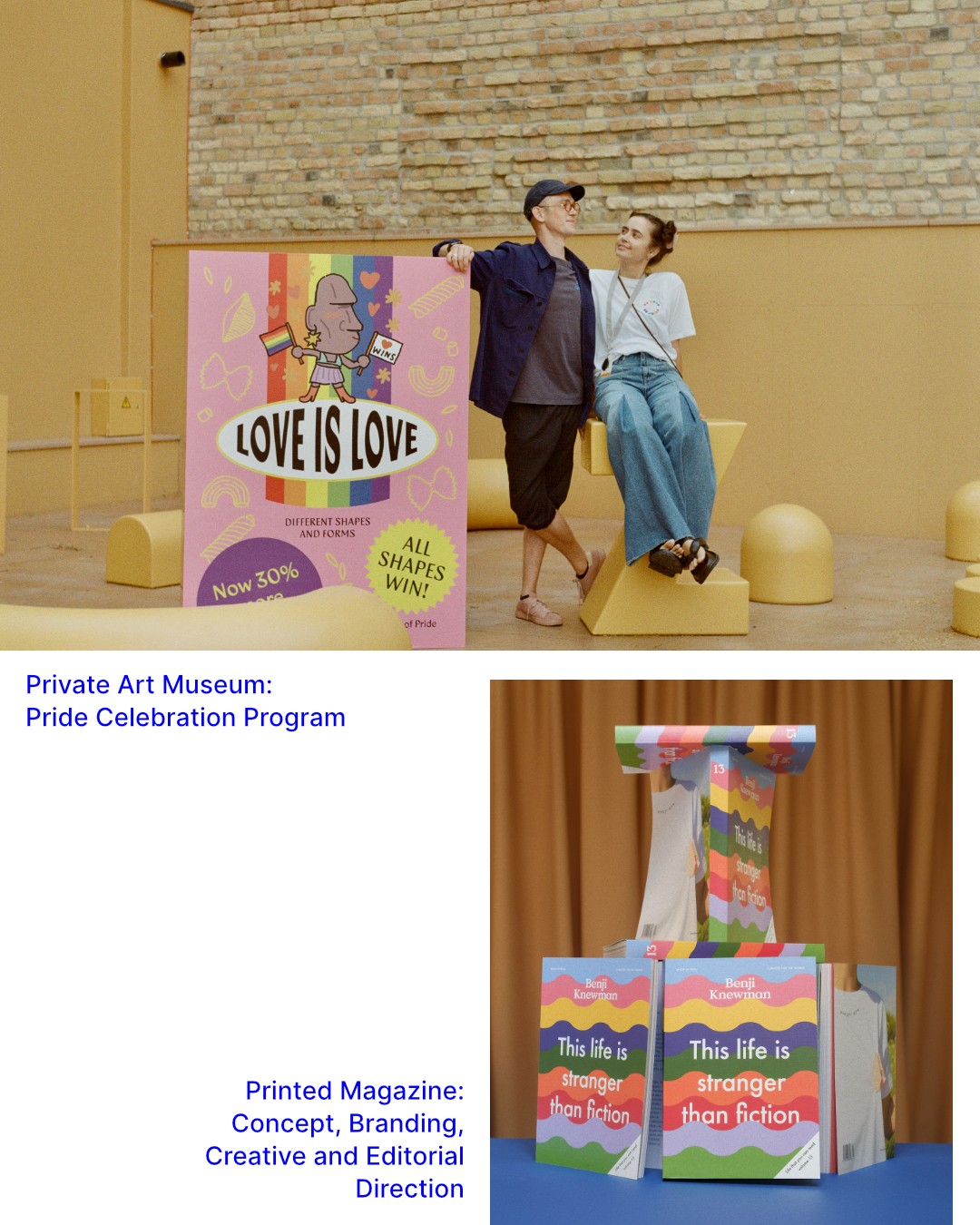 Private Art Museum: Pride Celebration Program; Printed Magazine: Concept, Branding, Creative and Editorial Direction